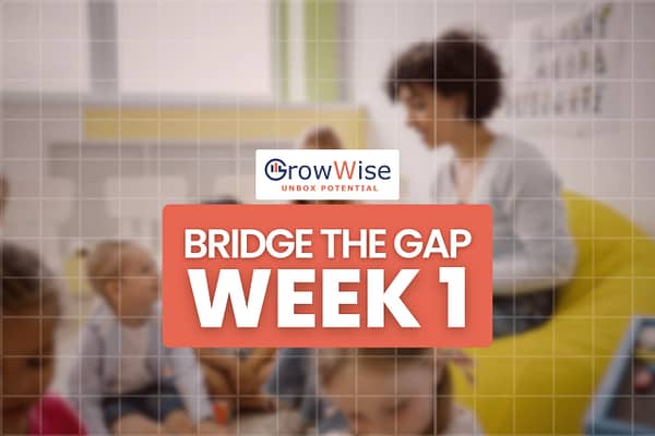 Week 1 - Bridge the Gap